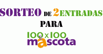 Sorteo de 2 entradas para “100×100 mascota” en IFEMA Sorteo de 2 entradas para "100x100 mascota"